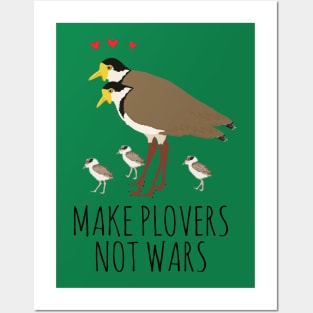 MAKE PLOVERS NOT WARS! Posters and Art